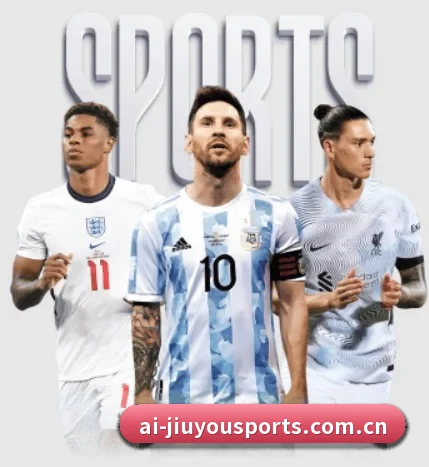 五大体育板块覆盖,从比分到直播全覆盖（JIUYOU）
